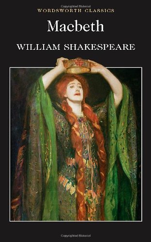 Macbeth (Wordsworth Classics) - William Shakespeare