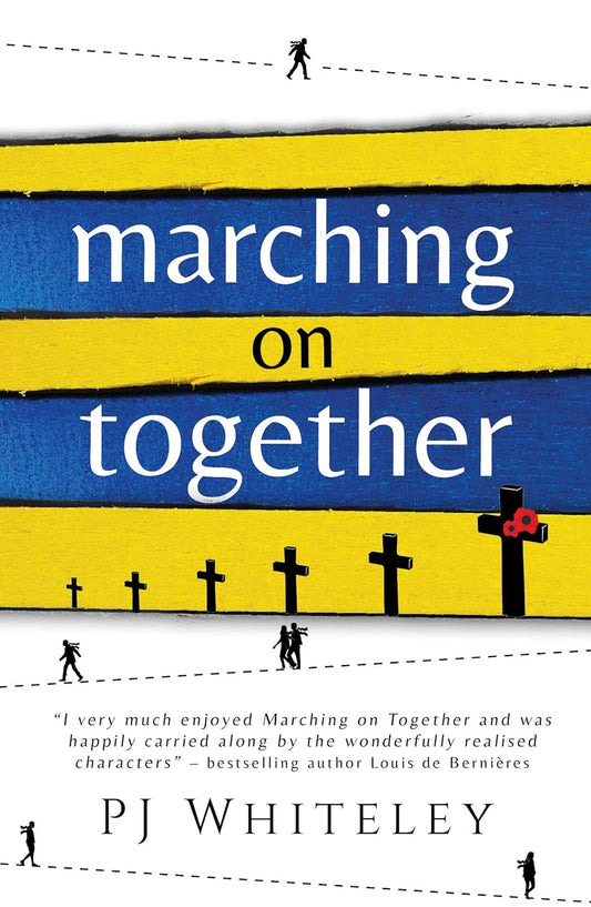 Marching on Together - PJ Whiteley