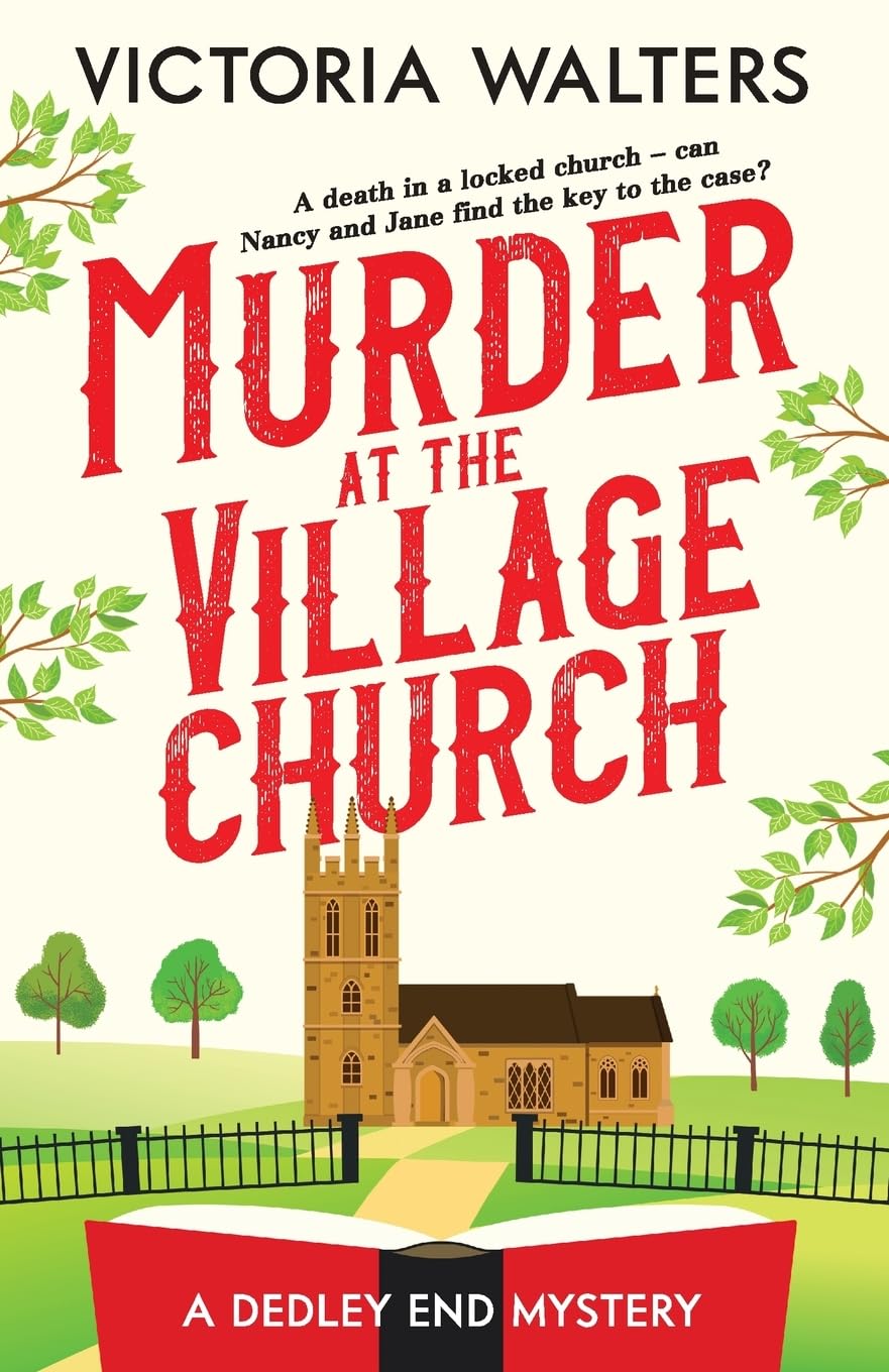Murder at the Village Church - Victoria Walters