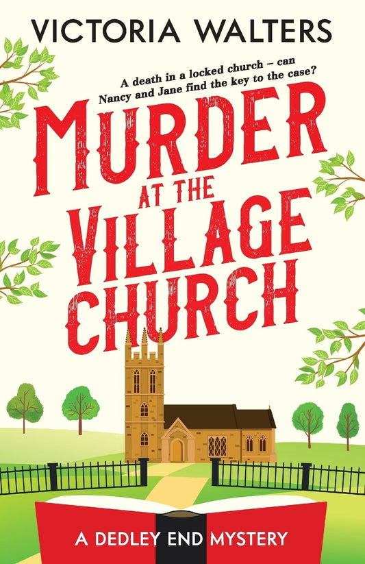 Murder at the Village Church - Victoria Walters