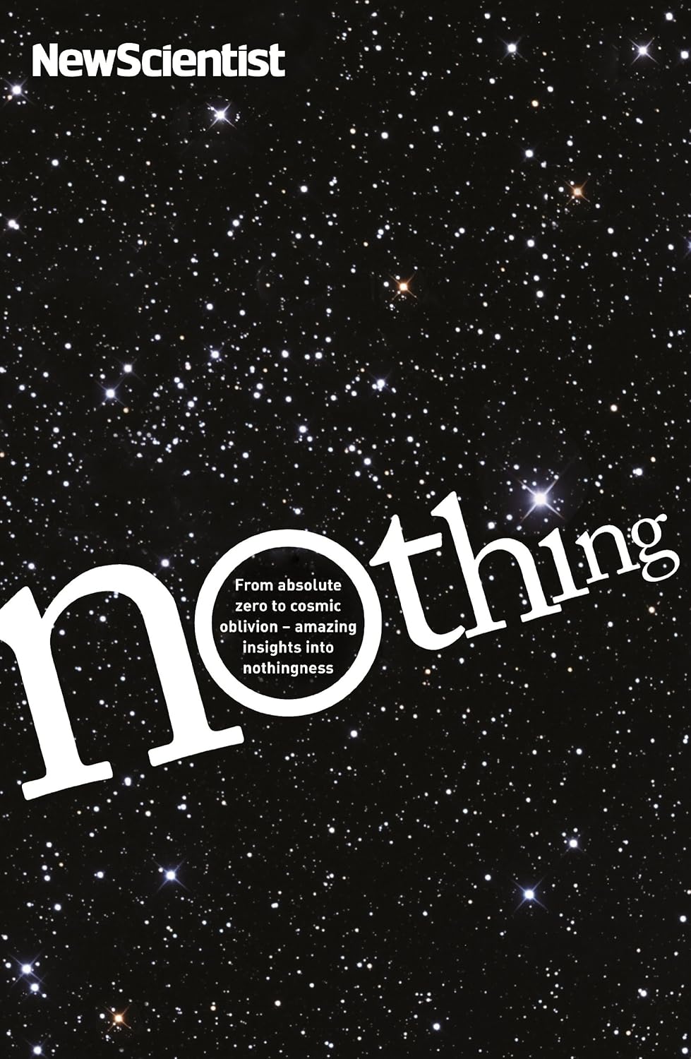 Nothing: From absolute zero to cosmic oblivion - amazing insights into nothingness - New Scientist