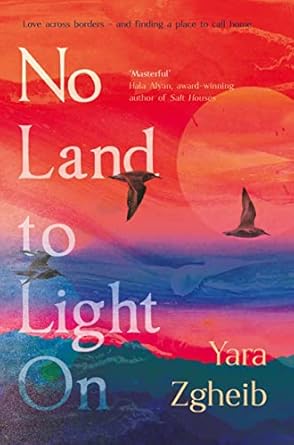 No Light to Land On - Yara Zgheib