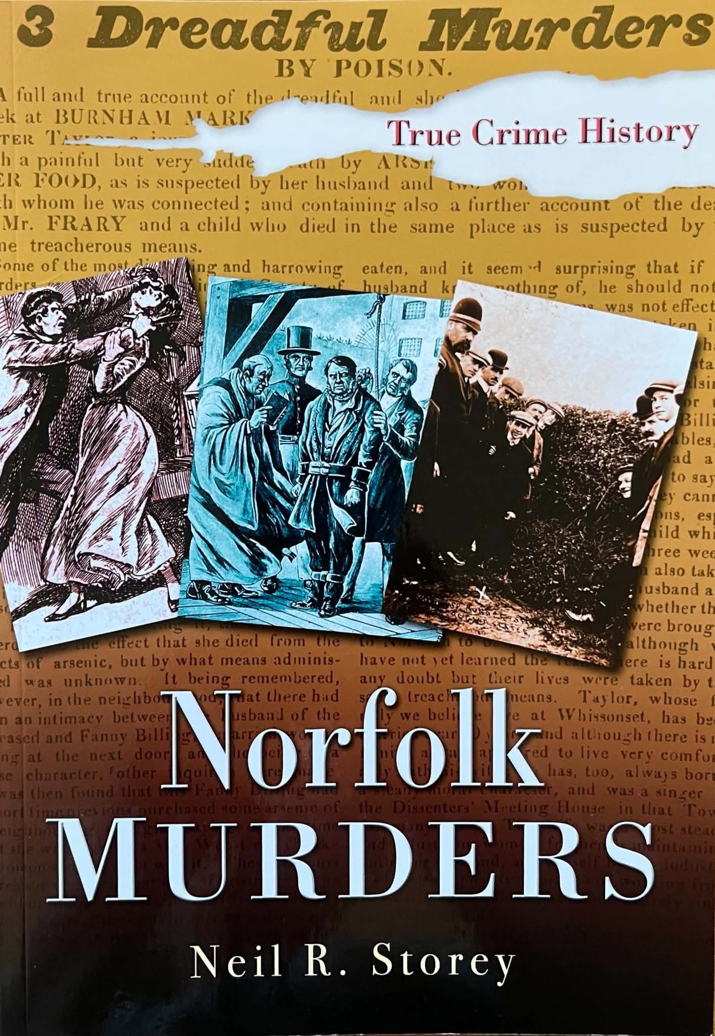 Norfolk MURDERS - Neil R. Storey