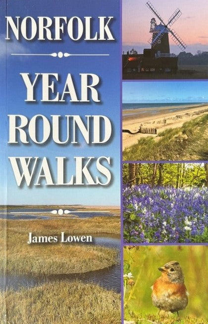 Norfolk Year Round Walks - James Lowen