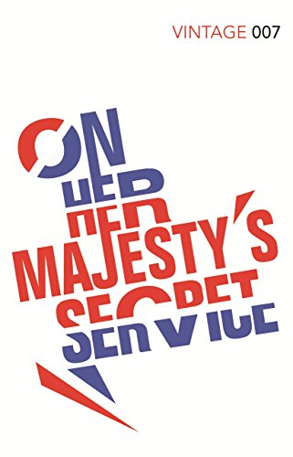 On Her Majesty's Service - Ian Fleming