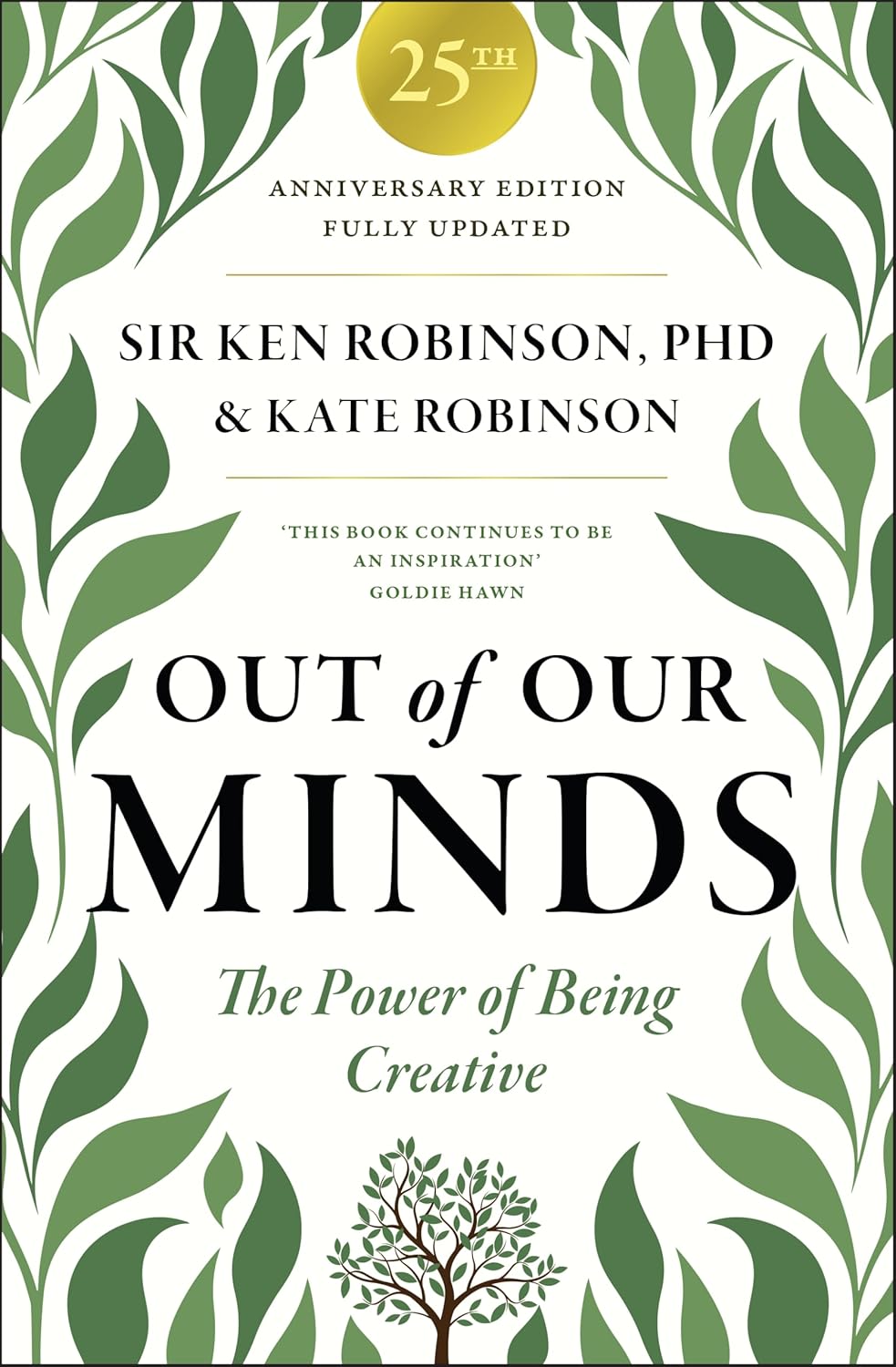 Out of Our Minds - Sir Ken Robinson, PHD & Kate Robinson