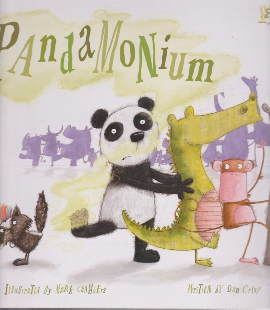 Pandamonium - Dan Crisp | Mark Chambers