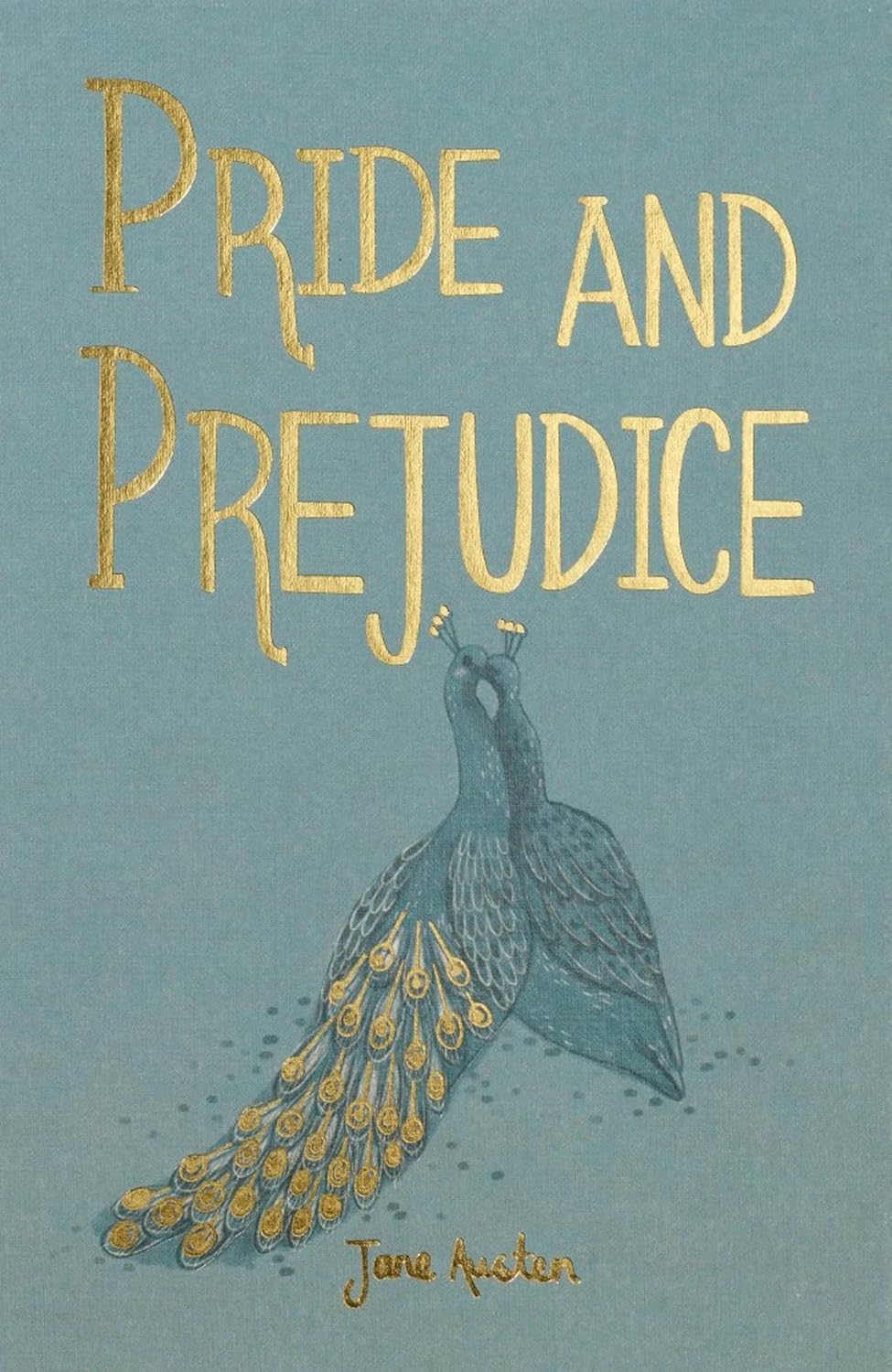 Pride and Prejudice - Jane Austen