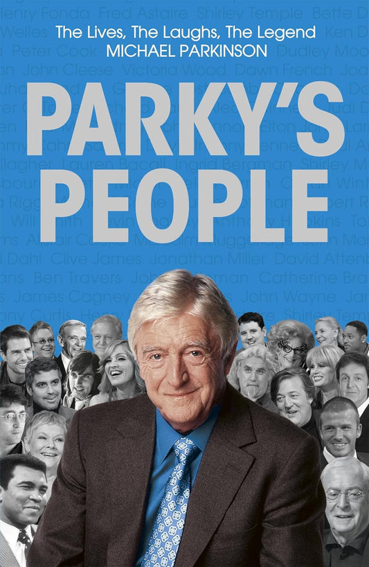 Parky's People - Michael Parkinson