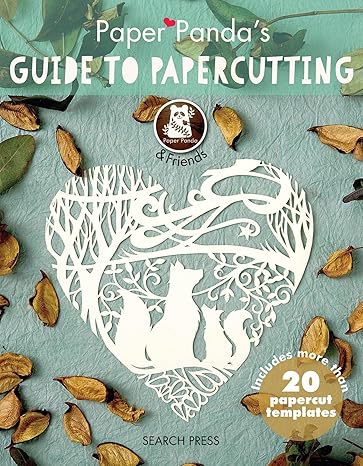 Paper Panda's Guide to Papercutting - Paper Panda & Friends