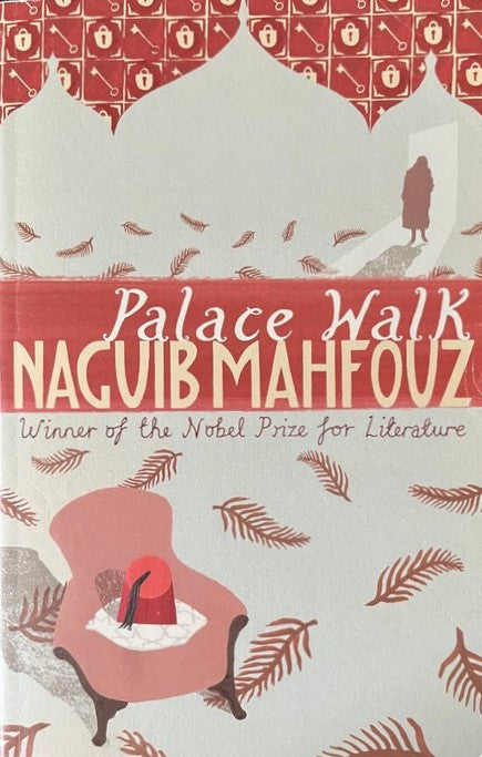 Palace Walk - Naguib Mahfouz