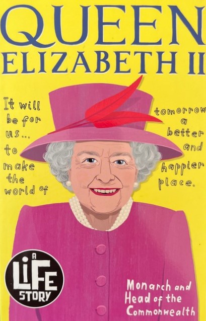 Queen Elizabeth II: A Life Story - Sally Morgan