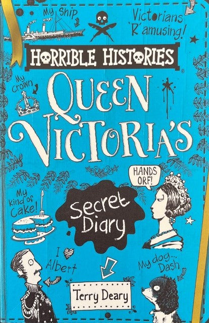 Queen Victoria's Secret Diary (Horrible Histories) - Terry Deary