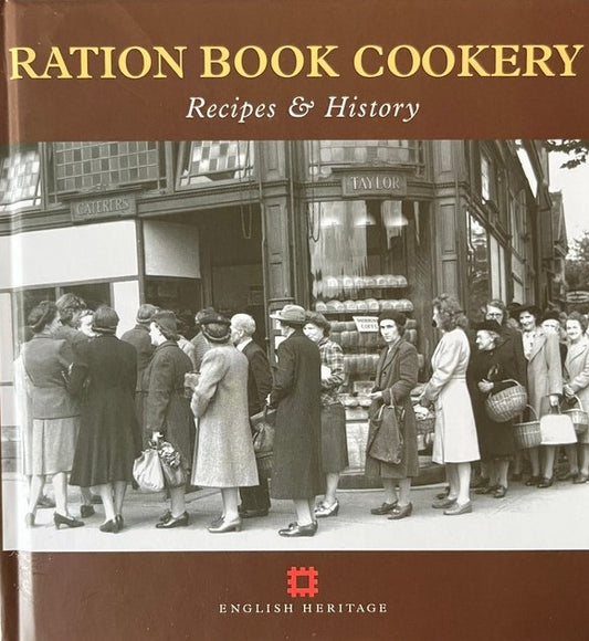 Ration Book Cookery: Recipes and History (Cooking Through the Ages) - Gill Corbishley