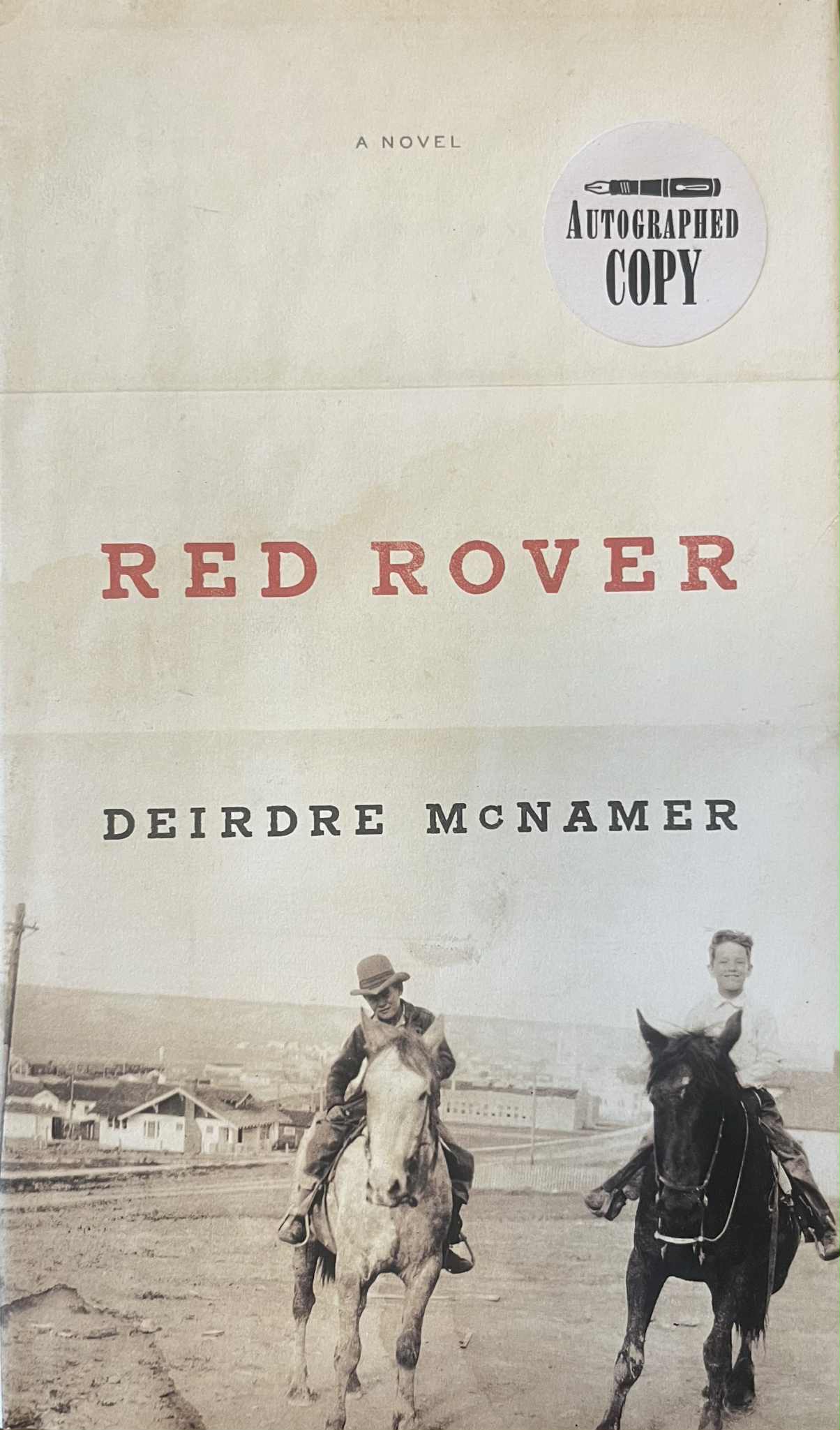 Red Rover - Deirdre McNamer - SIGNED FIRST EDITION