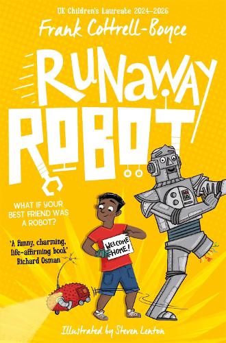 Runaway Robot - Frank Cottrell-Boyce | Steven Lenton