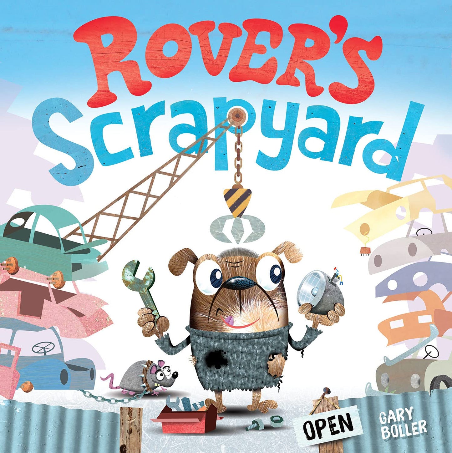 Rover's Scrapyard - Gary Boller