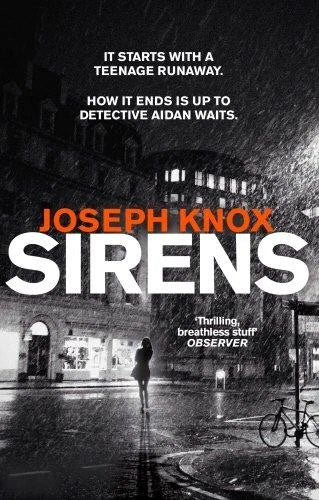 Sirens - Joseph Knox
