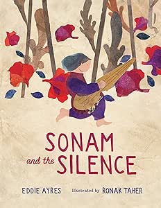 Sonam and the Silence - Eddie Ayres