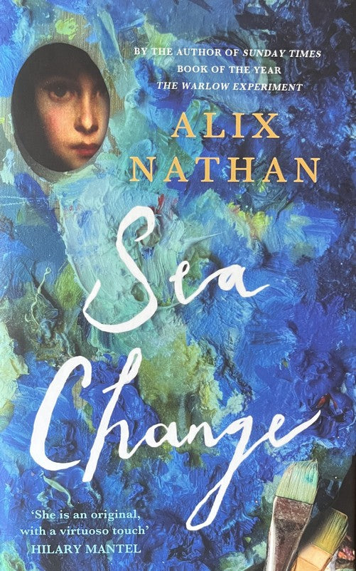 Sea Change - Alix Nathan - SIGNED FIRST EDITION