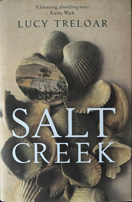 Salt Creek - Lucy Treloar