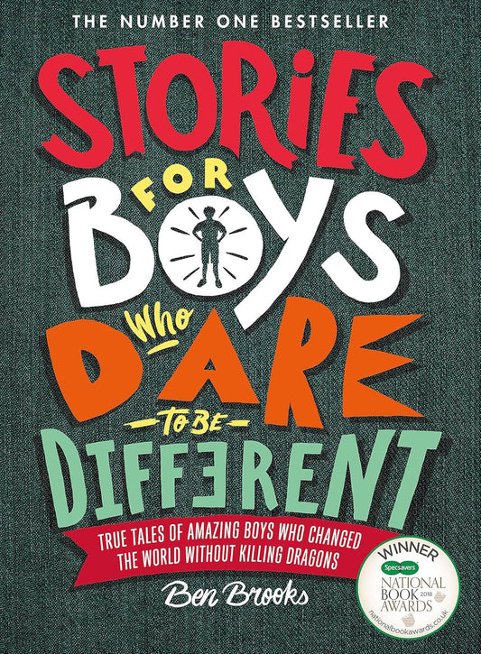 Stories for Boys Who Dare to be Different - Ben Brooks