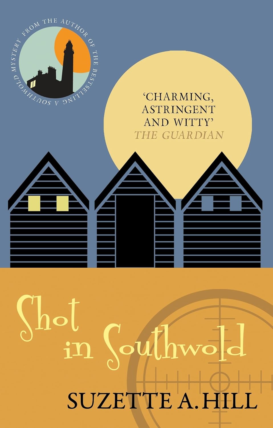 Shot in Southwold (Southwold Mysteries #2) - Suzette A. Hill