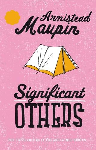 Significant Others (Tales of the City Series #5) - Armistead Maupin