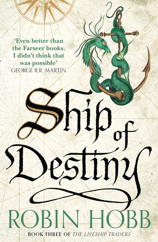 Ship of Destiny (Liveship Traders Trilogy #3) - Robin Hobb
