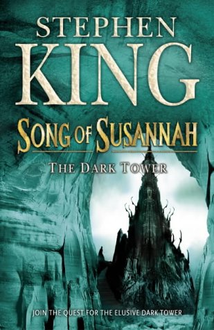 Song of Susannah (The Dark Tower) - Stephen King