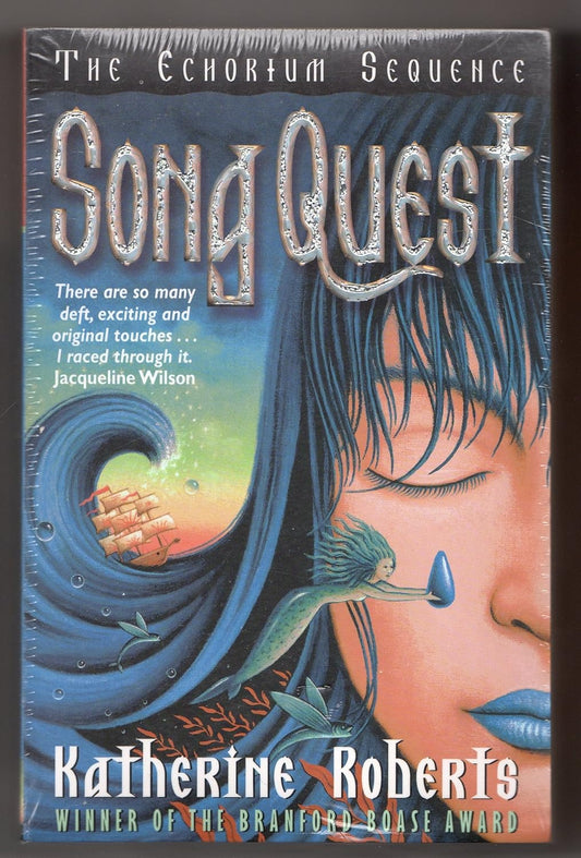 Song Quest/Book 1 of The Echorium Sequence - Katherine Roberts