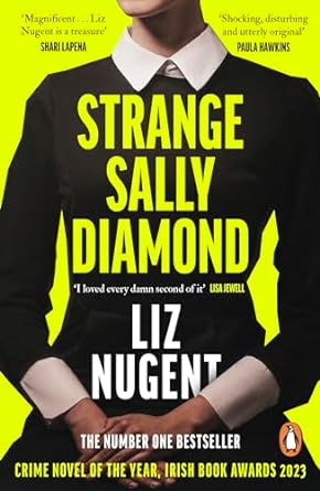 Strange Sally Diamond - Liz Nugent