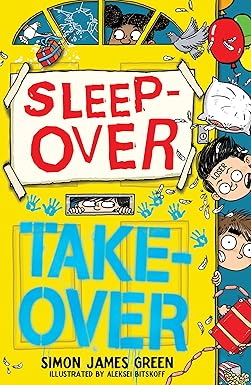 Sleepover Takeover - Simon James Green