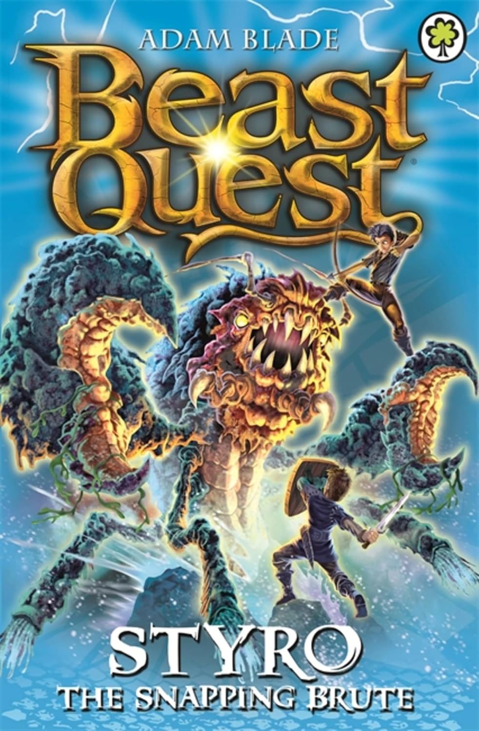 Styro the Snapping Brute (Beast Quest Series 16 Book 1) - Adam Blade