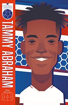 Tammy Abraham (Football Legends) - Matt Whyman