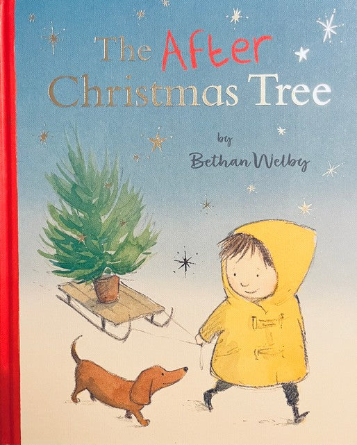 The After Christmas Tree - Bethan Welby