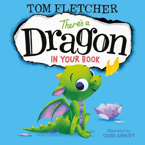 There's a Dragon in Your Book - Tom Fletcher