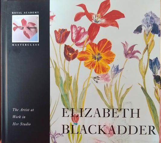 Elizabeth Blackadder: The Artist at Work in Her Studio - Royal Academy Masterclass