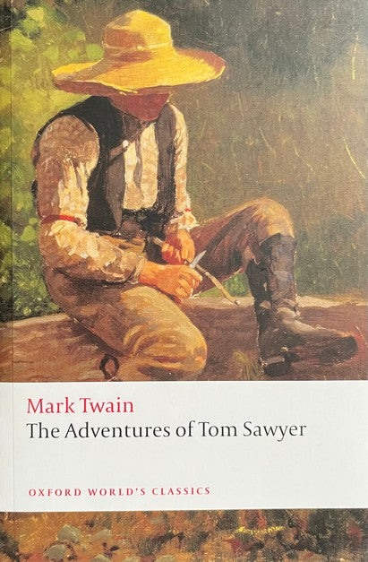 The Adventures of Tom Sawyer - Mark Twain