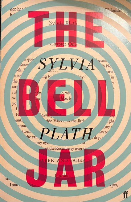 The Bell Jar - Sylvia Plath