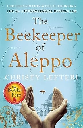 The Beekeeper of Aleppo - Christy Lefteri