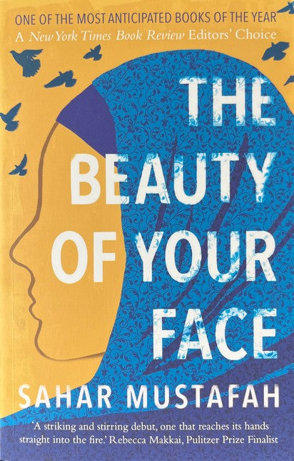 The Beauty of Your Face - Mustafah Sahar