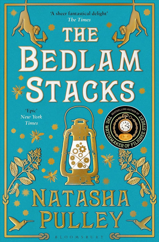 The Bedlam Stacks - Natasha Pulley
