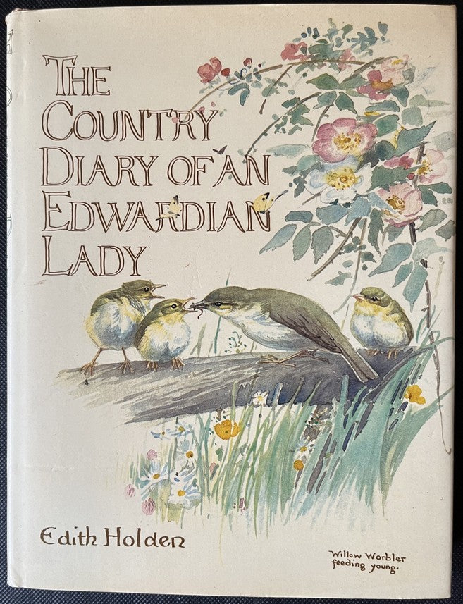 The Country Diary of an Edwardian Lady - Edith Holden