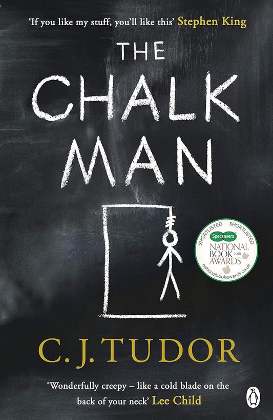 The Chalk Man - C. J. Tudor