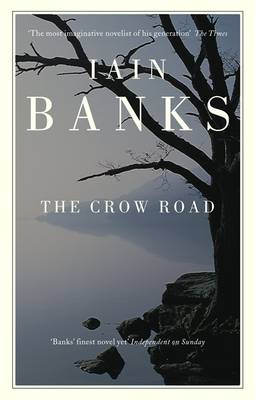 The Crow Road - Iain Banks