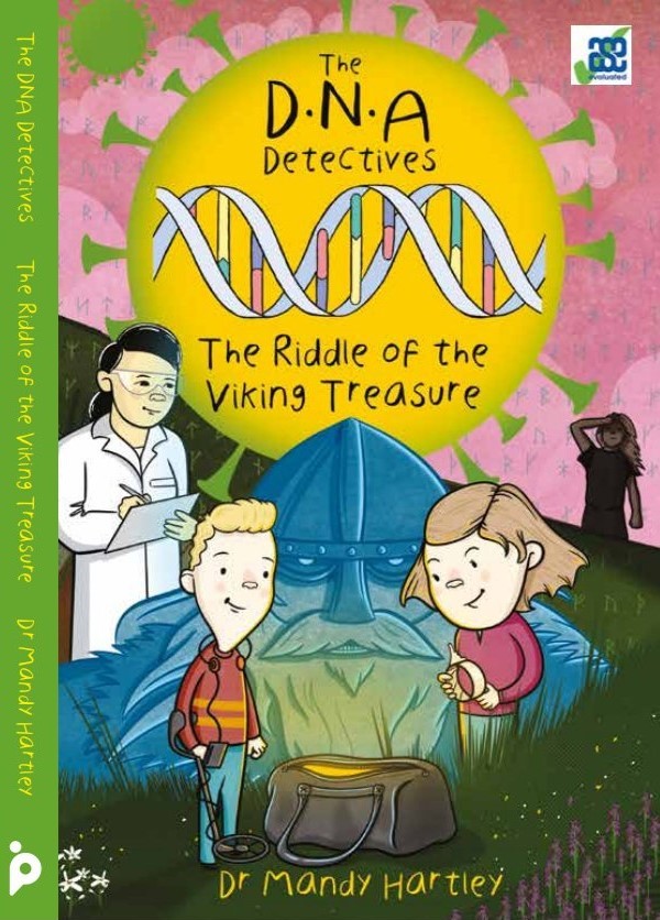 The D.N.A. Detectives #4: The Riddle of the Viking Treasure - Dr. Mandy Hartley