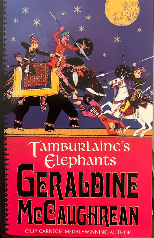 Tamburlaine's Elephants - Geraldine McCaughrean