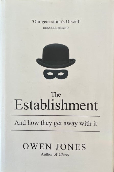 The Establishment - Owen Jones