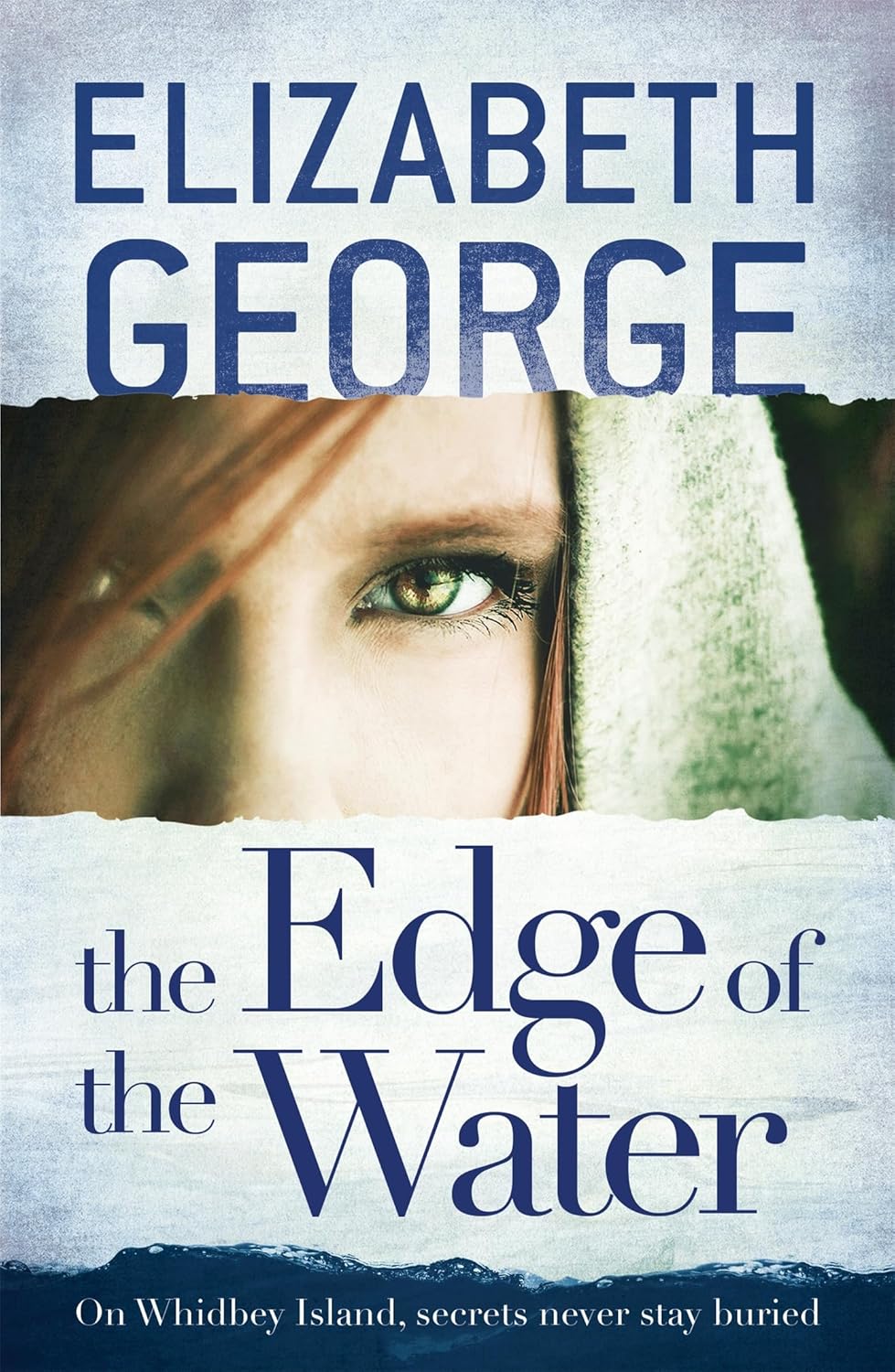 The Edge of the Water (The Edge of Nowhere Series #2) - Elizabeth George